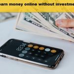 How to earn money online without investment in mobile